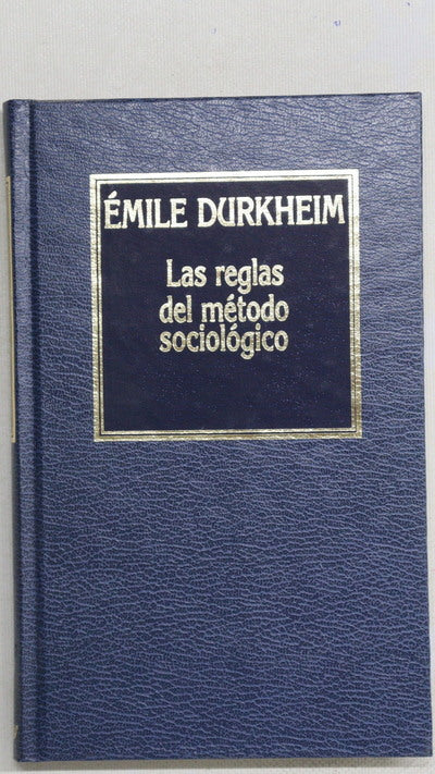 Las reglas del método sociológico