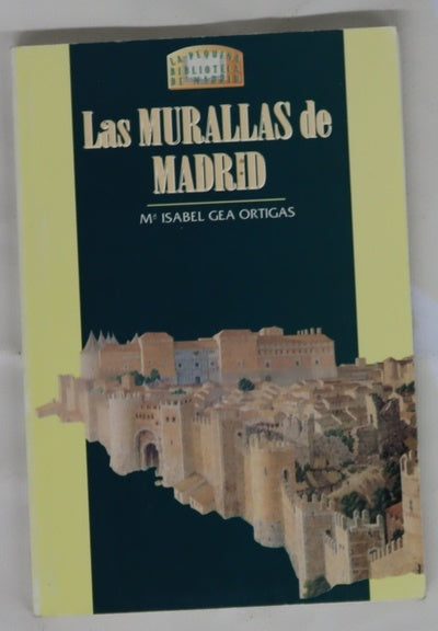 Las murallas de Madrid