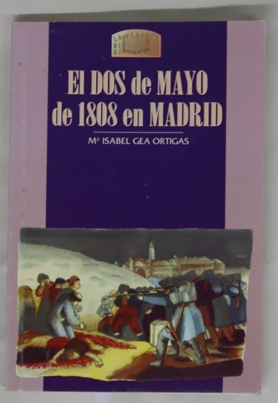 El dos de mayo de 1808 en Madrid