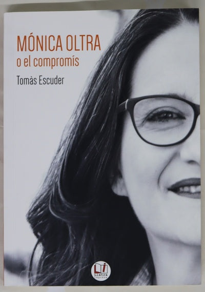 Mónica Oltra o el compromís