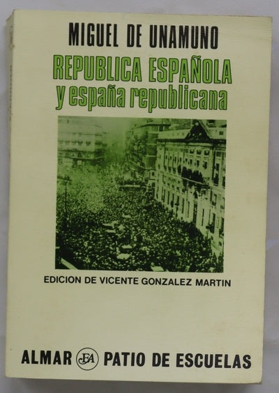 República Española y España Republicana (1931-1936)...