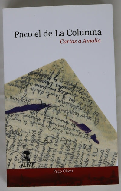 Paco el de La Columna : cartas a Amalia