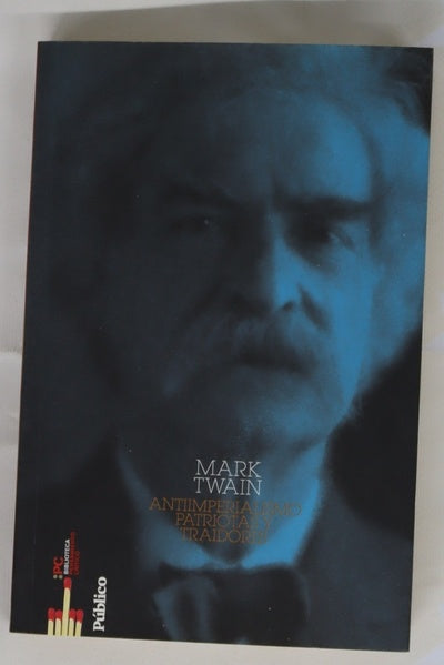 Antiimperialismo patriotas y traidores