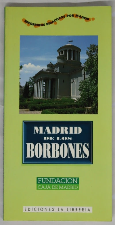 Madrid de los Borbones
