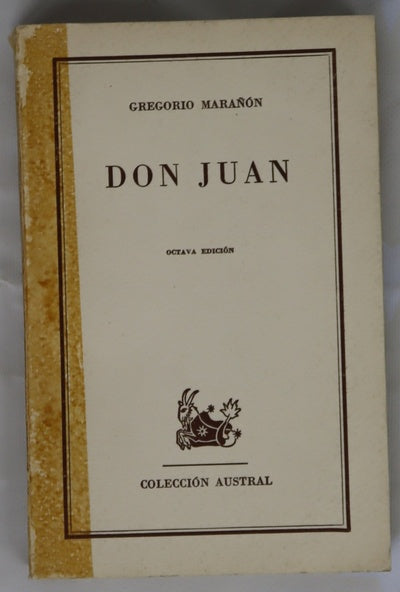 Don Juan Ensayo sobre el origen de su leyenda