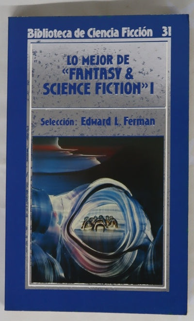 Lo mejor de Fantasy & Science Fiction, tomo I