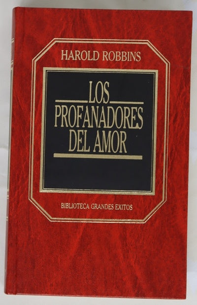 Los profanadores del amor