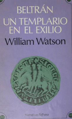 Beltrán un templario en el exilio