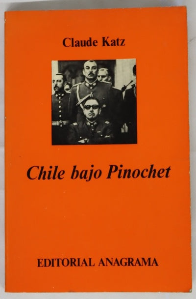 Chile bajo Pinochet