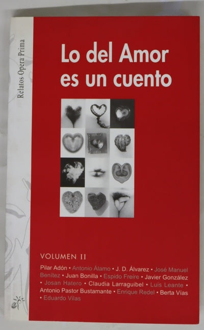 Lo del amor es un cuento, volumen II