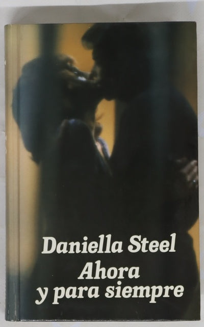 Ahora y para siempre