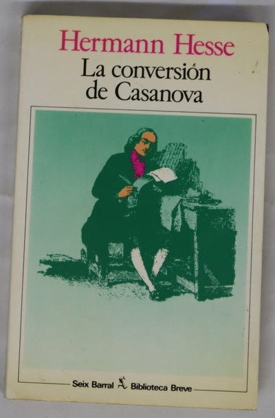 La conversión de Casanova y otros relatos