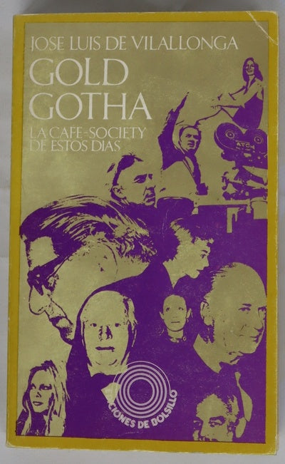 Gold Gotha La Café Society de estos tiempos