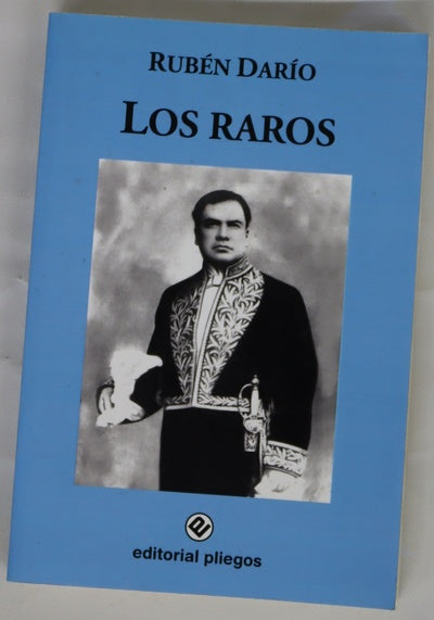 Los raros Semblanzas