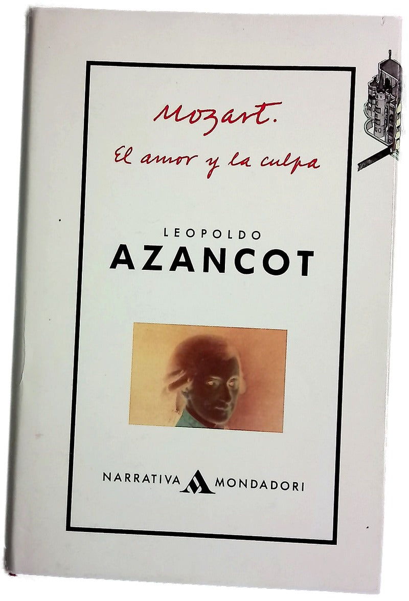 Mozart, el amor y la culpa