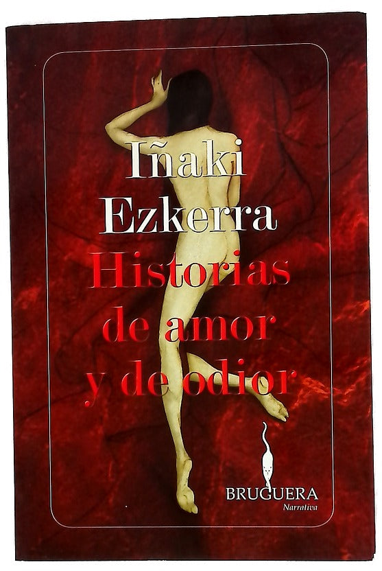 Historias de amor y de odior