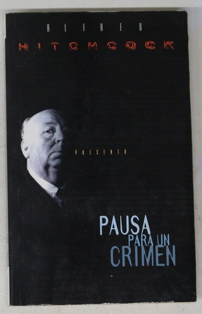 Alfred Hitchcock presenta Pausa para un crimen