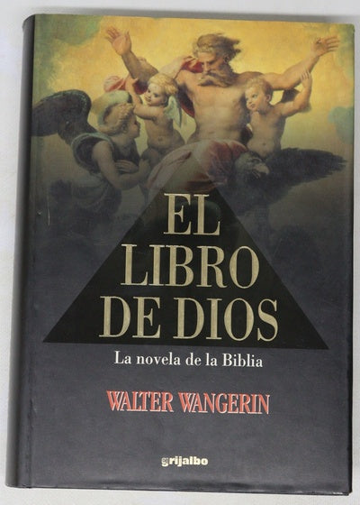 El libro de Dios la novela de la Biblia