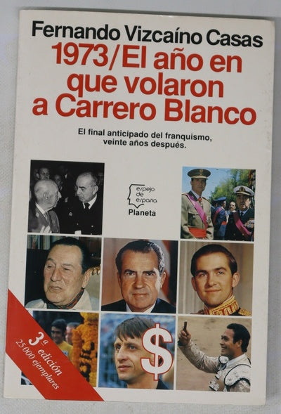 1973, el año en que volaron a Carrero Blanco