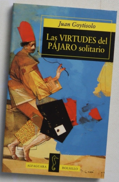 Las virtudes del pájaro solitario