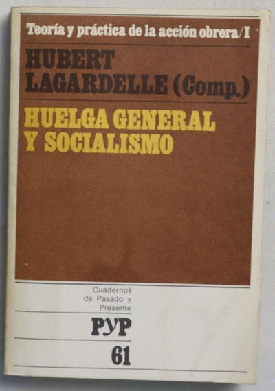 Huelga general y socialismo