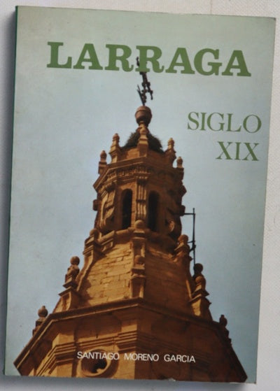 Larraga: Siglo XIX