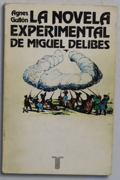 La novela experimental de Miguel Delibes