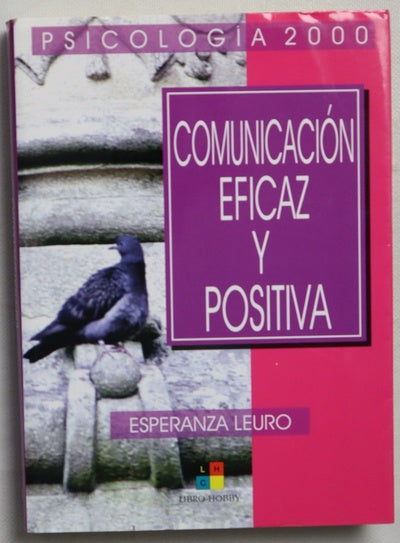 Comunicación eficaz y positiva