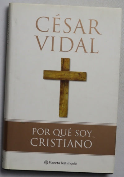 Por qué soy cristiano