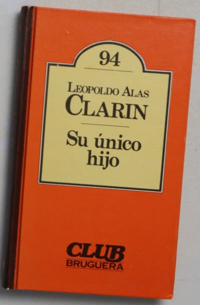 Su único hijo