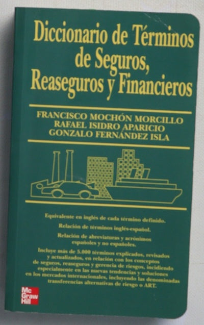 Diccionario de términos de seguros, reaseguros y financieros