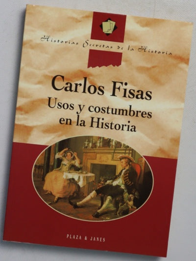 Usos y costumbres en la historia