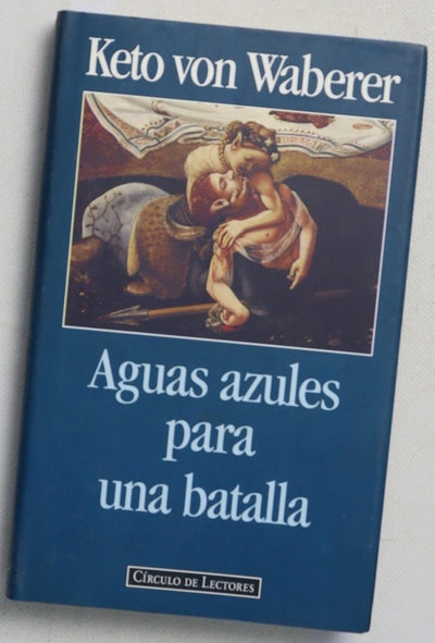 Aguas azules para una batalla