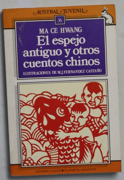 El espejo antiguo y otros cuentos chinos