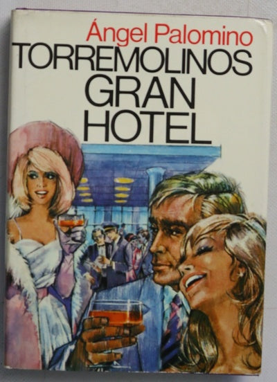 Torremolinos Gran Hotel