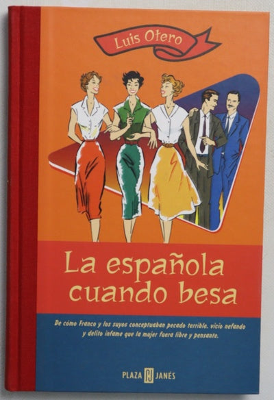 La española cuando besa