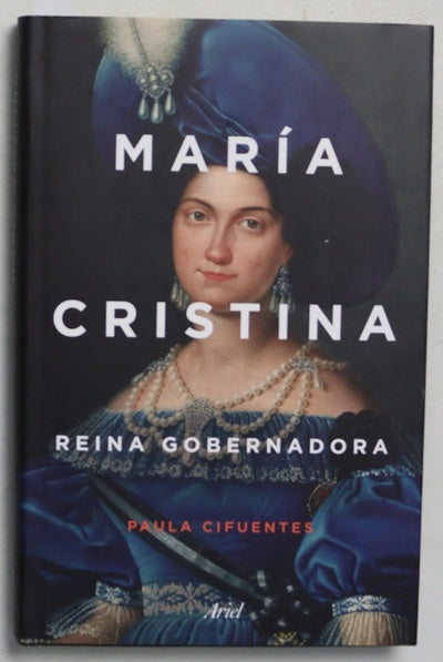 María Cristina : Reina gobernadora