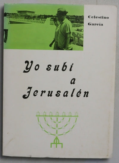 Yo subí a Jerusalén