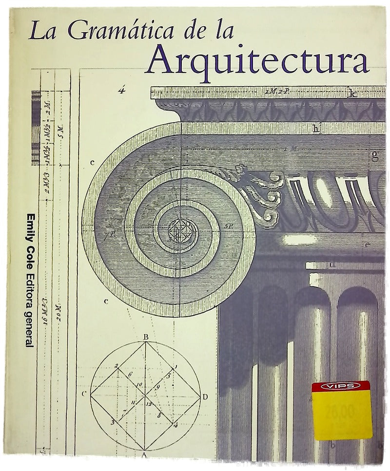 La Gramatica de La Arquitectura
