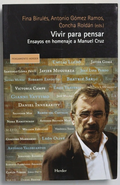 Vivir para pensar : ensayos en homenaje a Manuel Cruz