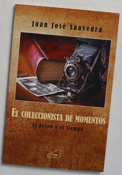 El coleccionista de momentos : el deseo y el tiempo