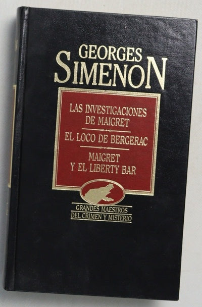 Maigret en la audiencia Maigret y los ancianos ; Maigret y el ladrón perezoso