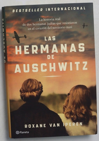Las hermanas de Auschwitz