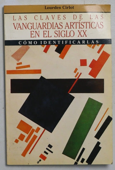Las claves de las vanguardias artísticas en el siglo XX