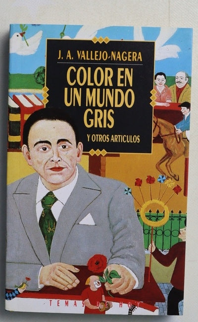 Color en un mundo gris y otros artículos