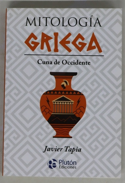 Mitología griega : cuna de Occidente
