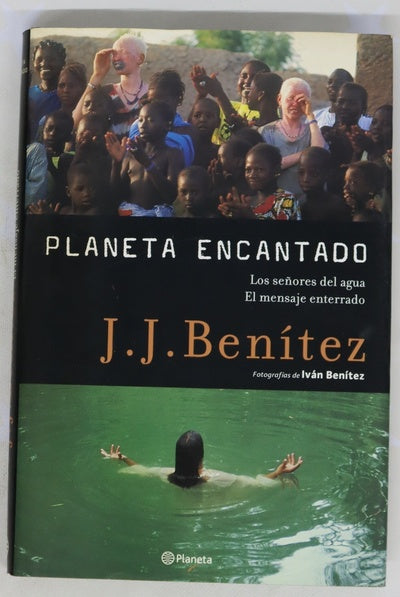 Los señores del agua ; El mensaje enterrado
