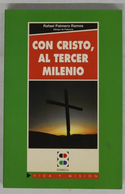 Con Cristo, al tercer milenio
