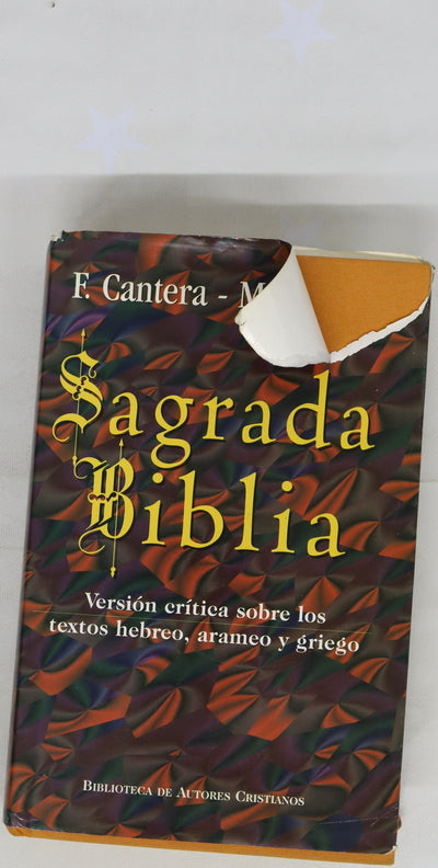 Sagrada Biblia versión crítica sobre los textos hebreo, arameo y griego