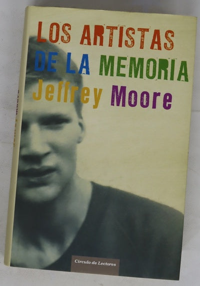 Los artistas de la memoria